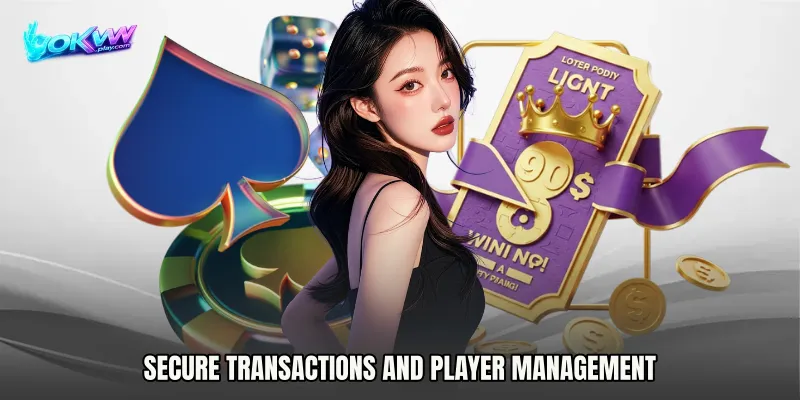 Secure transactions and player management