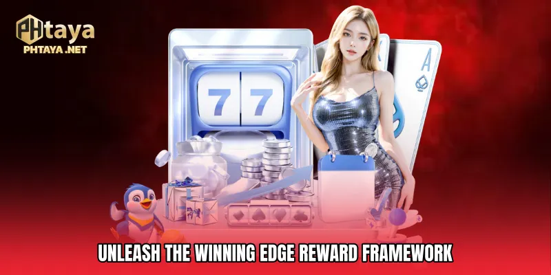 Unleash The Winning Edge Reward Framework